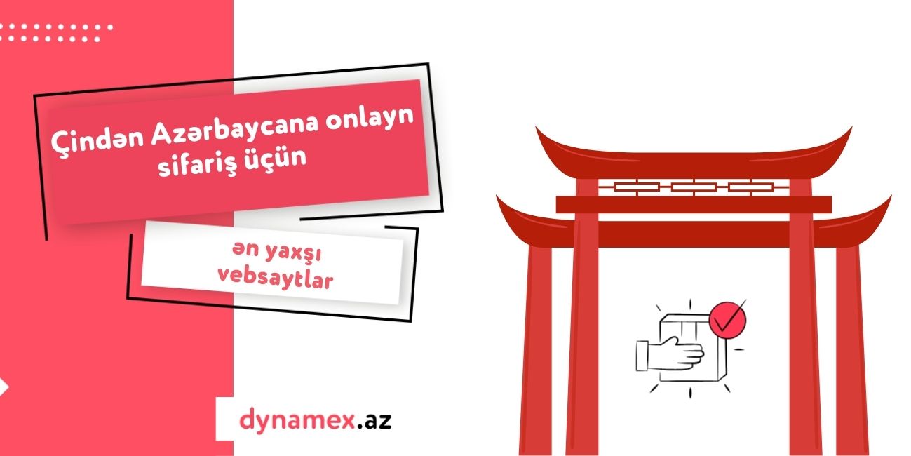 The best websites for online ordering from China to Azerbaijan