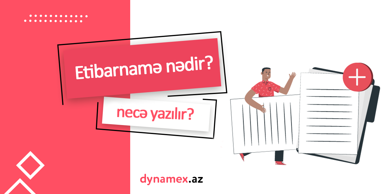 Etibarnamə nədir və necə yazılır? – Dynamex.az Etibarnamə nədir və necə yazılır? – Dynamex.az